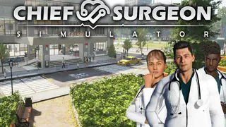 Chief Surgeon Simulator