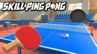 Skill Ping Pong