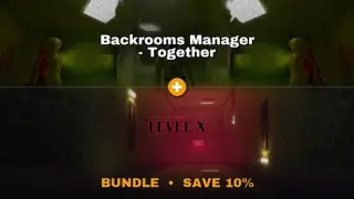 Backrooms Manager - Together × Backrooms Level X
