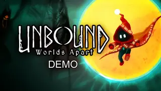 Unbound: Worlds Apart Prologue