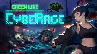 CybeRage: Green Line