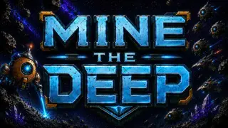 Mine the Deep