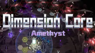 Dimension Core: Amethyst