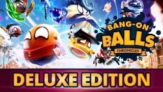 Bang-On Balls: Chronicles Deluxe Edition - Switch