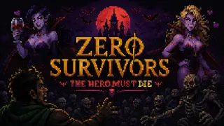 Zero Survivors: The Hero Must Die