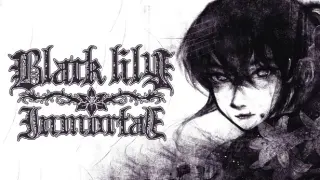 Black Lily Inmortal