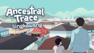 Ancestral Trace : Singkawang