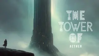 The Tower of Aether