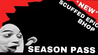 *NEW* SCUFFED EPIC SEASON PASS