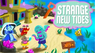 Strange New Tides