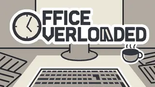 Office Overloaded