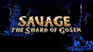 SAVAGE: The Shard of Gosen