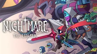 Nightmare: The Lunatic