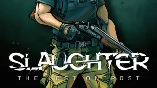 Slaughter: The Lost Outpost - Switch