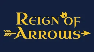 Reign of Arrows