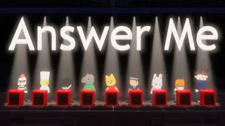 Answer Me
