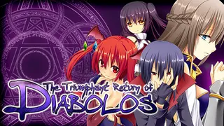The Triumphant Return of Diabolos