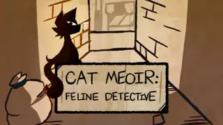 Cat Meoir: Feline Detective