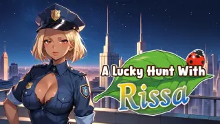 A Lucky Hunt With : Rissa