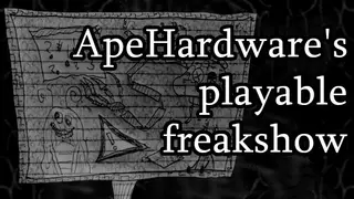 ApeHardware's playable freakshow