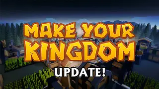 Make Your Kingdom