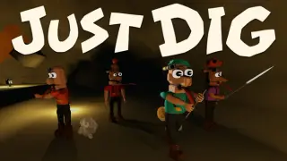 Just Dig