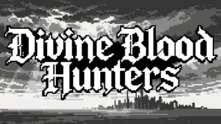 Divine Blood Hunters