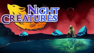 Night Creatures