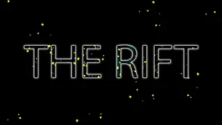 THE RIFT