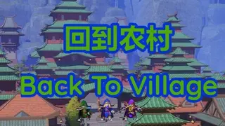 Back To Village