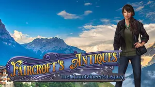 Faircroft's Antiques: The Mountaineer's Legacy