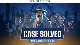 Case Solved: The London Files Deluxe Edition