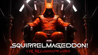 Squirrelmageddon!