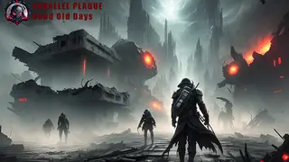 PARALLEL PLAGUE : Good Old Days