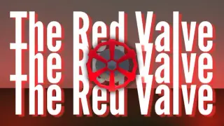The Red Valve