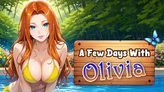 A Few Days With : Olivia