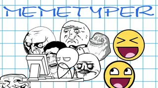 MEMETYPER