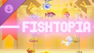 FISHTOPIA - Supporter Pack Collector's