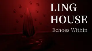 Ling House: Echoes Within