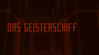 Das Geisterschiff / The Ghost Ship