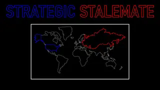 Strategic Stalemate