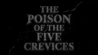 Poison of the Five Crevices