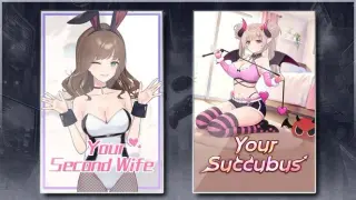 Your Second Wife & Your Succubus
