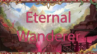 Eternal Wanderer