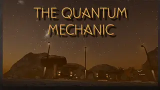 The Quantum Mechanic