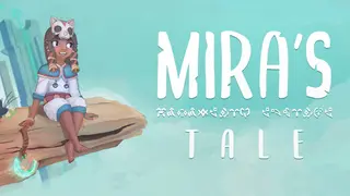 Mira's Tale