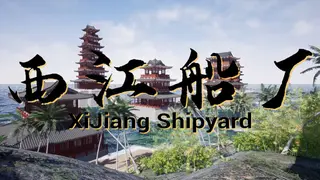XiJiang Shipyard