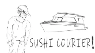 Sushi Courier!