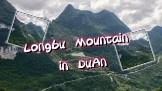 Longbu Mountain in DuAn