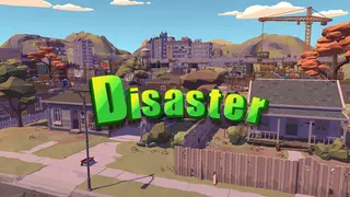 Disaster
